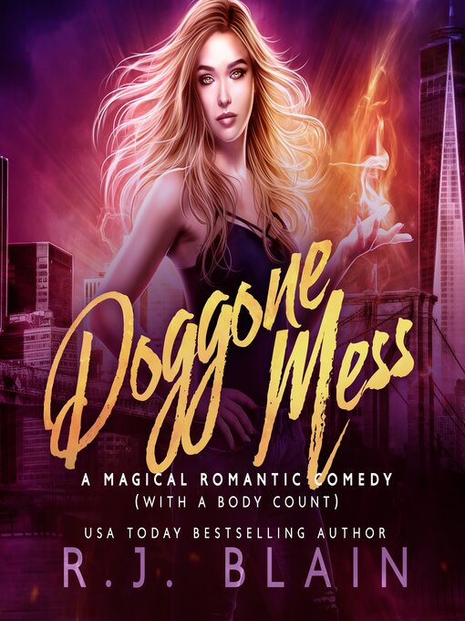 Title details for Doggone Mess by R.J. Blain - Available